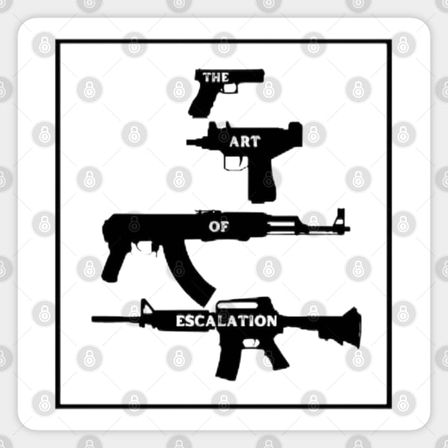 Guns And The Art Of Escalation By Abby Anime(c)(Distressed) Sticker by Abby Anime